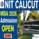 NIT Calicut Begins MBA Admission 2026–28 @nitc.ac.in; Apply Till March 30